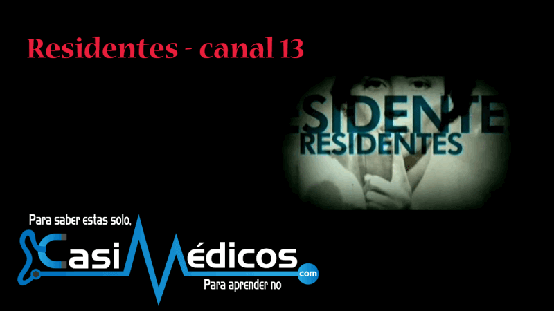 Residentes, canal 13